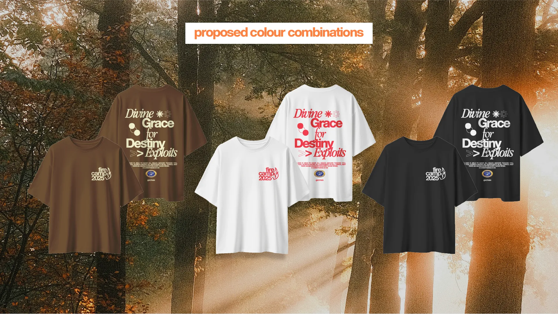 The Fire Camp design shown across three colourways — brown, white and black tees — in a forest setting.